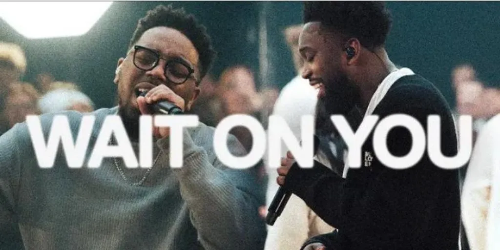 Elevation Worship - Wait on You