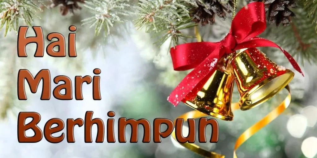 AFI Natal - Hai Mari Berhimpun (NP. 55)