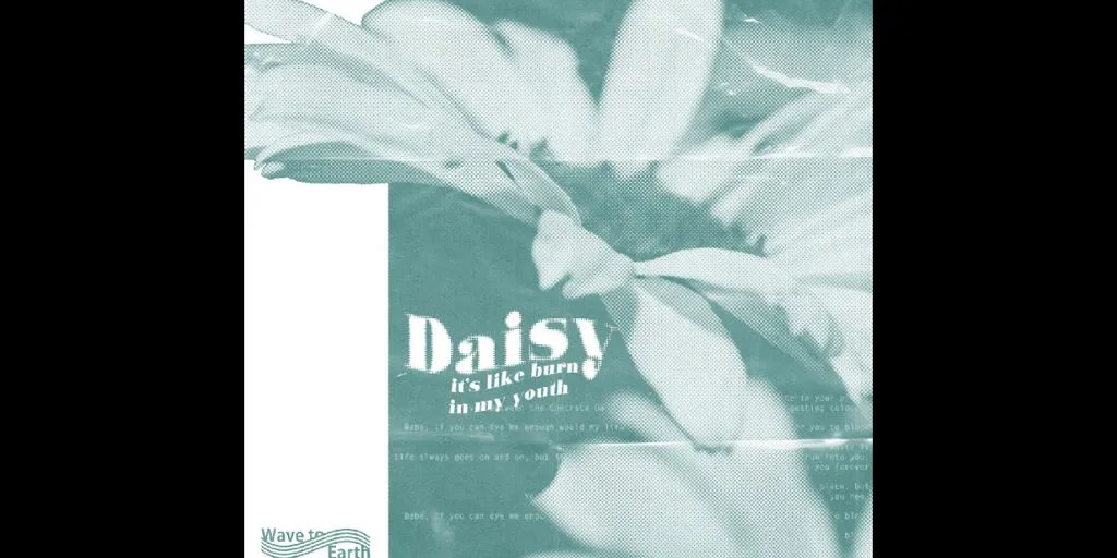 wave to earth - daisy. (Terjemahan)
