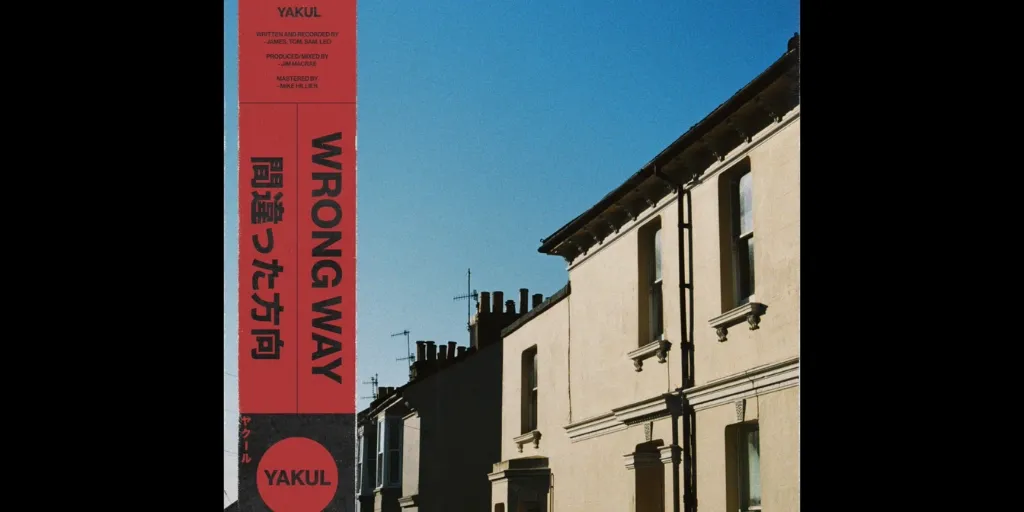 Yakul - Wrong Way