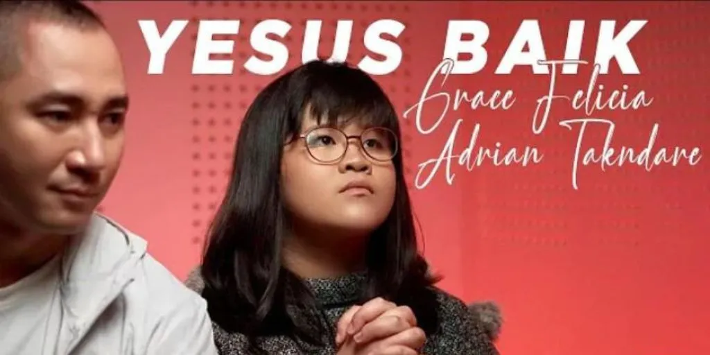 Adrian Takndare - Yesus Baik (Feat Grace Felicia Ananto)