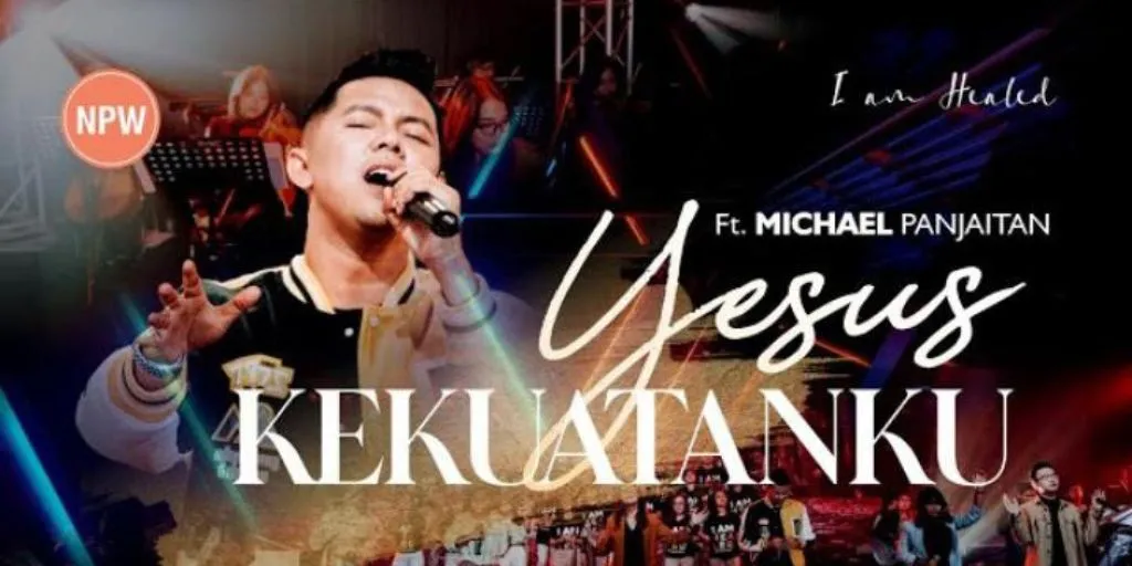 New Power Worship - Yesus Kekuatanku (Feat Michael Panjaitan)