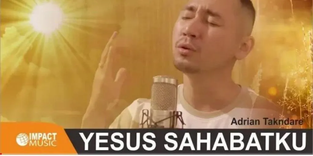 Adrian Takndare - Yesus Sahabatku