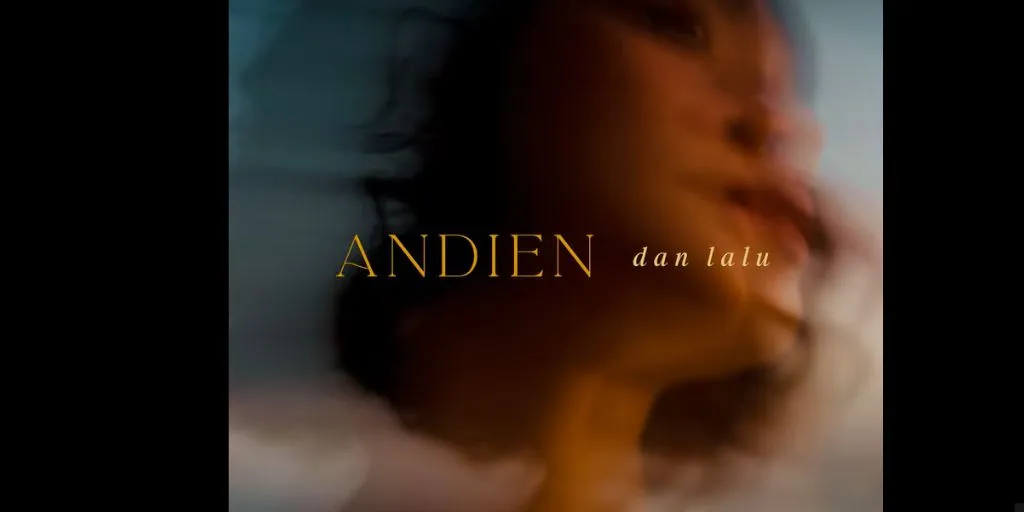 Andien - Dan Lalu
