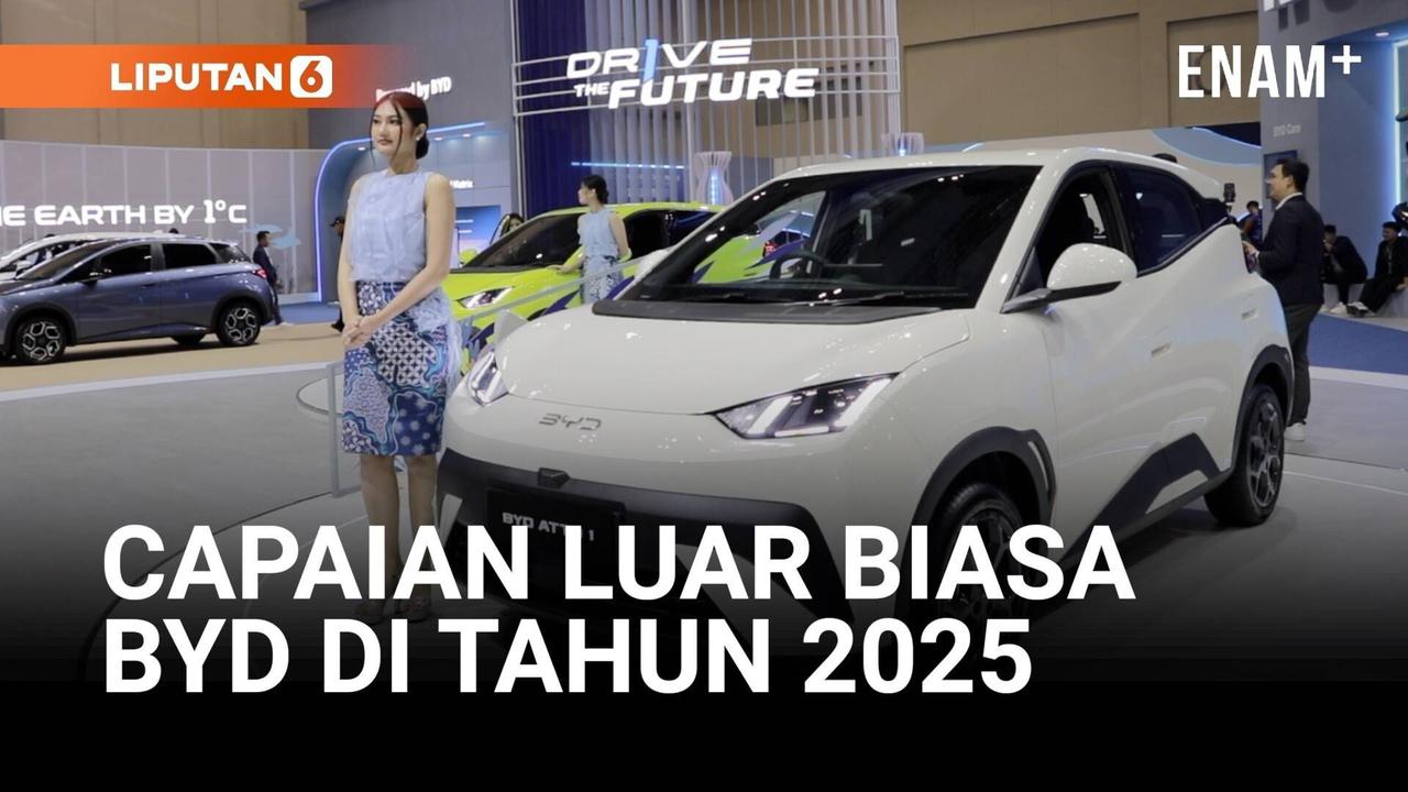 Capaian Mengesankan BYD Jual 37.600 Kendaraan Listrik di 2025