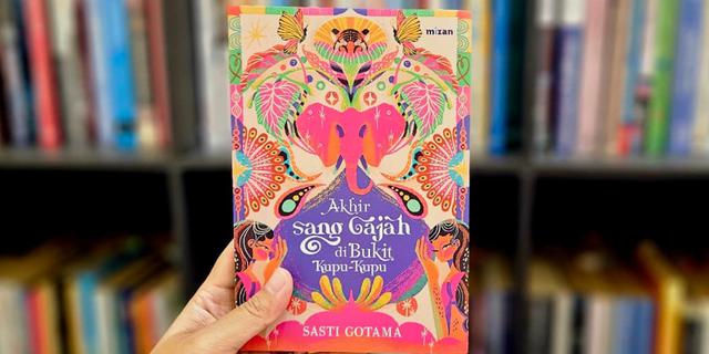 Review Buku Akhir Sang Gajah di Bukit Kupu-Kupu 2