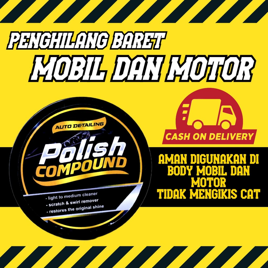 Penghilang Baret Lecet Mobil Body Poles Kompon Mobil Motor Penghilang Baret Cat Body Mobil Motor