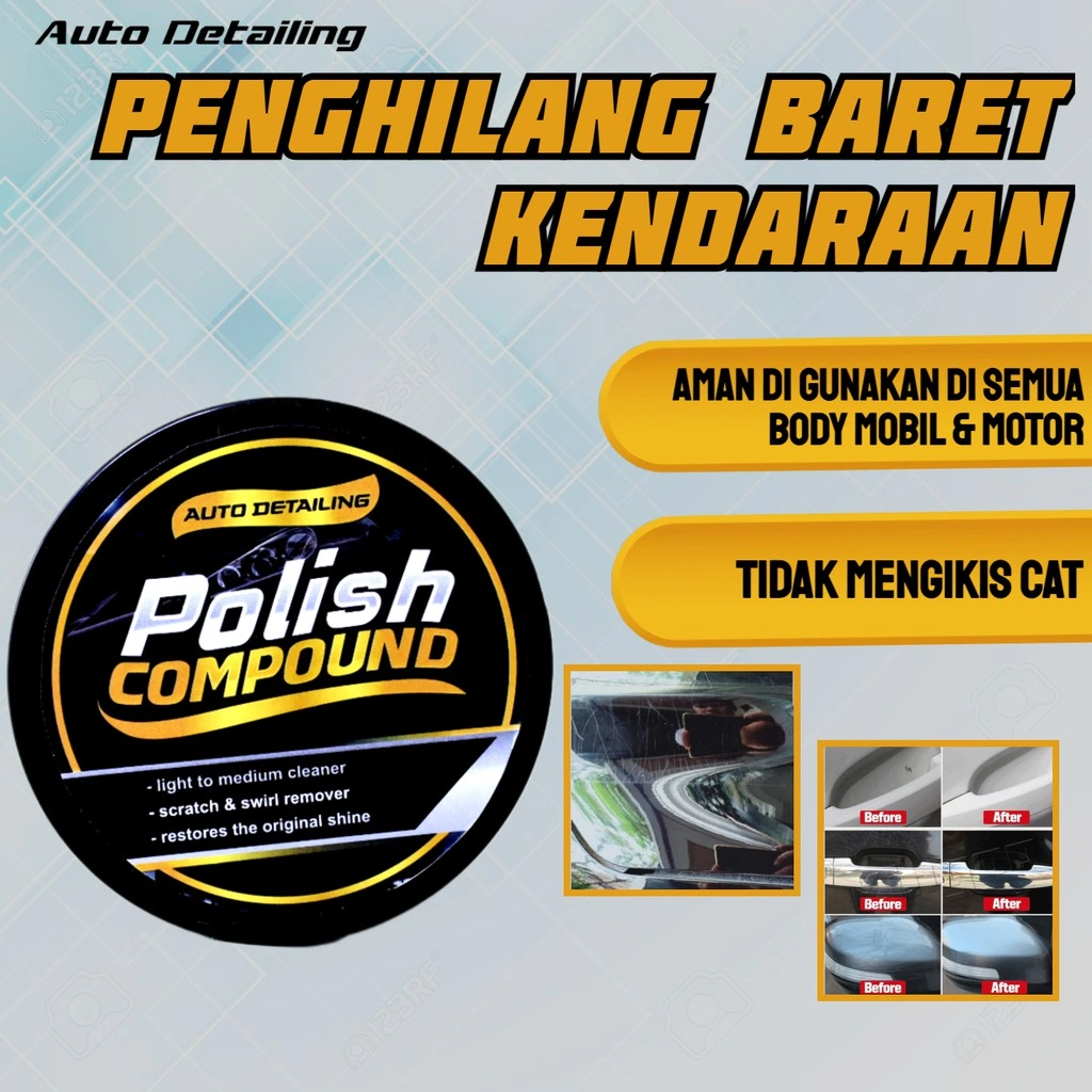 Kompon Penghilang Baret Body Mobil Compound Poles Anti Baret