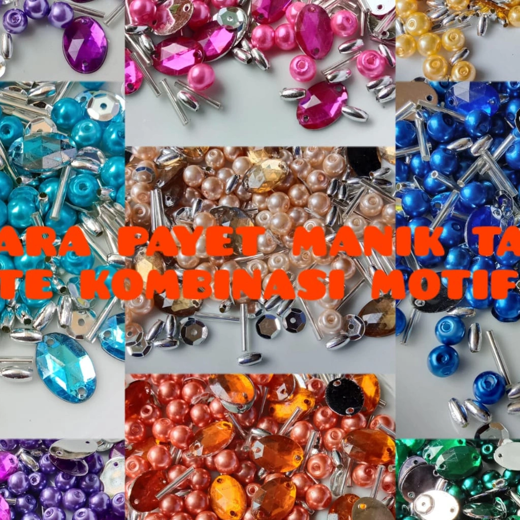 mutiara payet manik tabur mote kombinasi motif per 10 gram