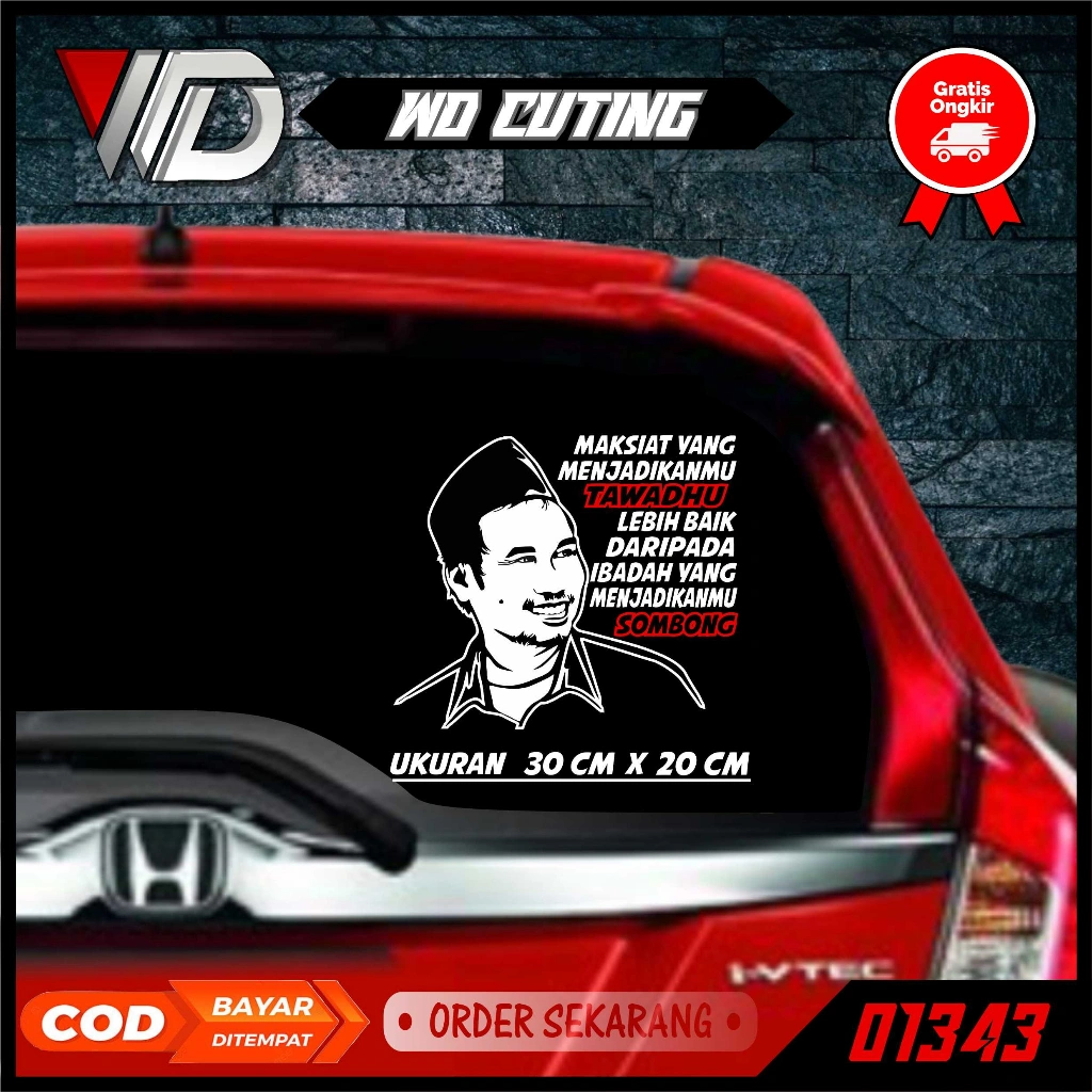 01343 Cutting Stiker Kaca Pickup/Mobil Kata Kata Gus Baha' Maksiat Yang Menjadikan Tawadu' Lebih Baik Daripada Ibadah Yang Menjadikanmu Sombong