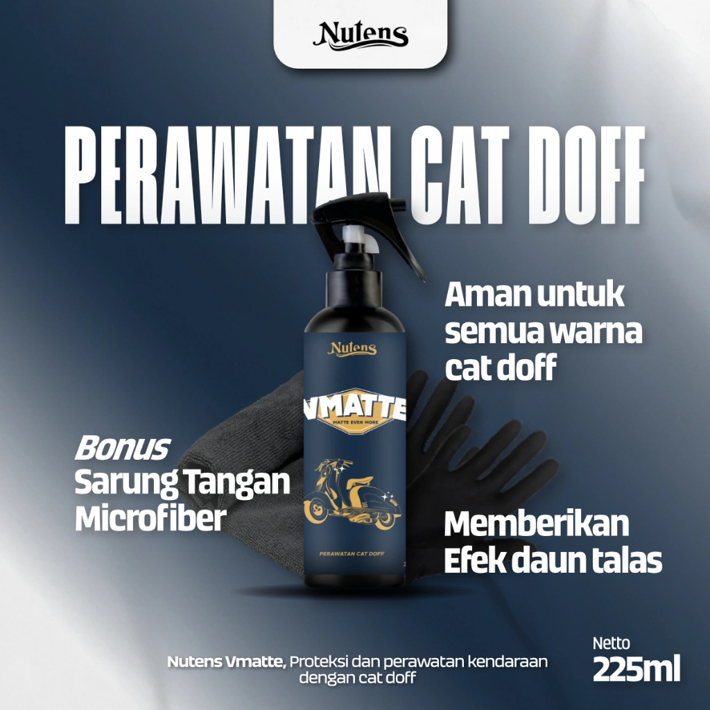 Nutens Vmatte - Perawatan Cat Doff Motor dan Mobil