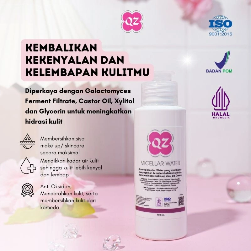 QZ MICELLAR WATER | Premium Micellar Water Dengan Galactomyces Ferment Filtrate | Pembersih Wajah Tanpa Alkohol | Pembersih Makeup dan Sunscreen | Double Cleansing | Melembapkan Menutrisi Kulit | Untuk Semua Jenis Kulit | Aman Bumil Busui Remaja