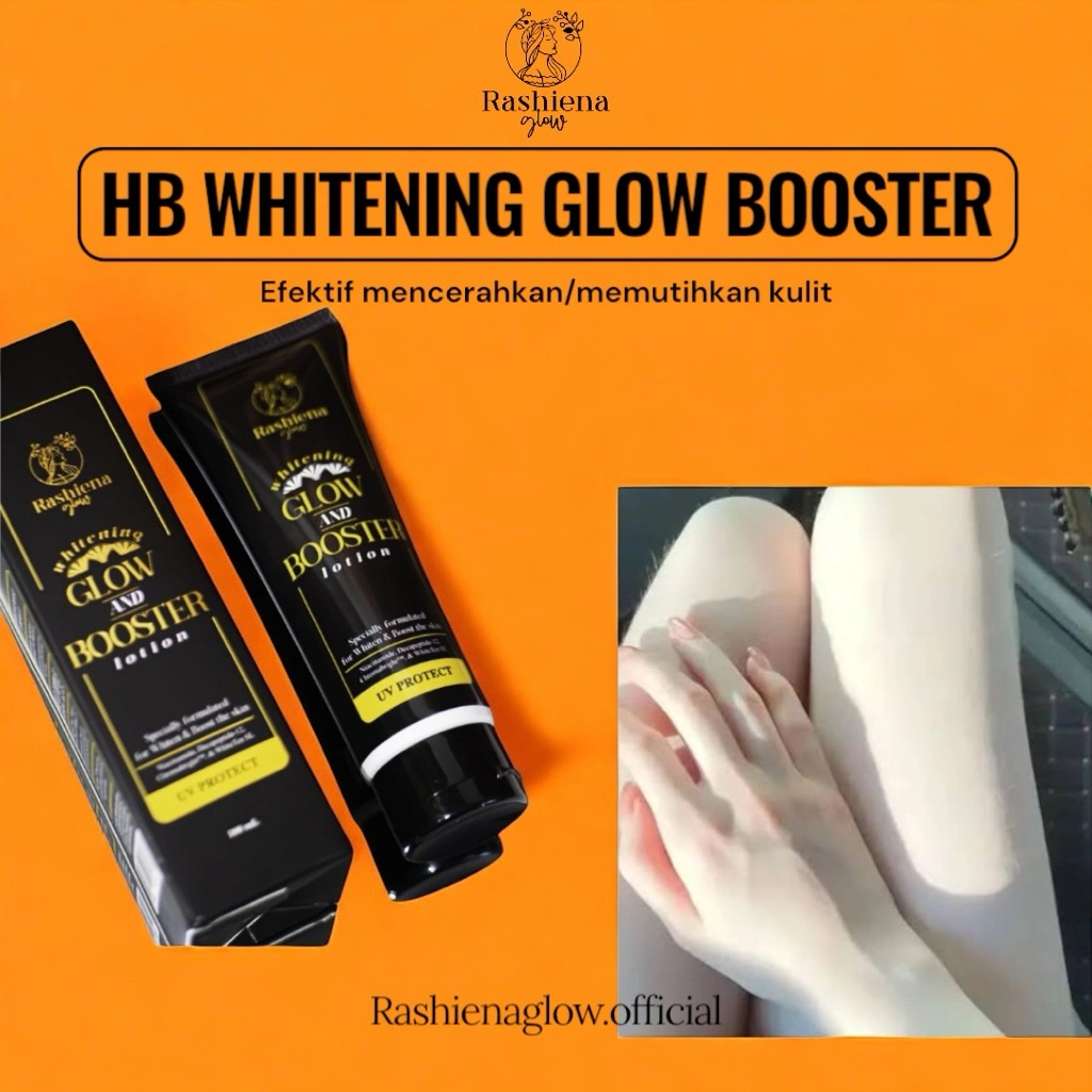 HB WHITENING GLOW BOOSTER RASHIENA GLOW LOTION / PEMUTIH BADAN PERMANEN