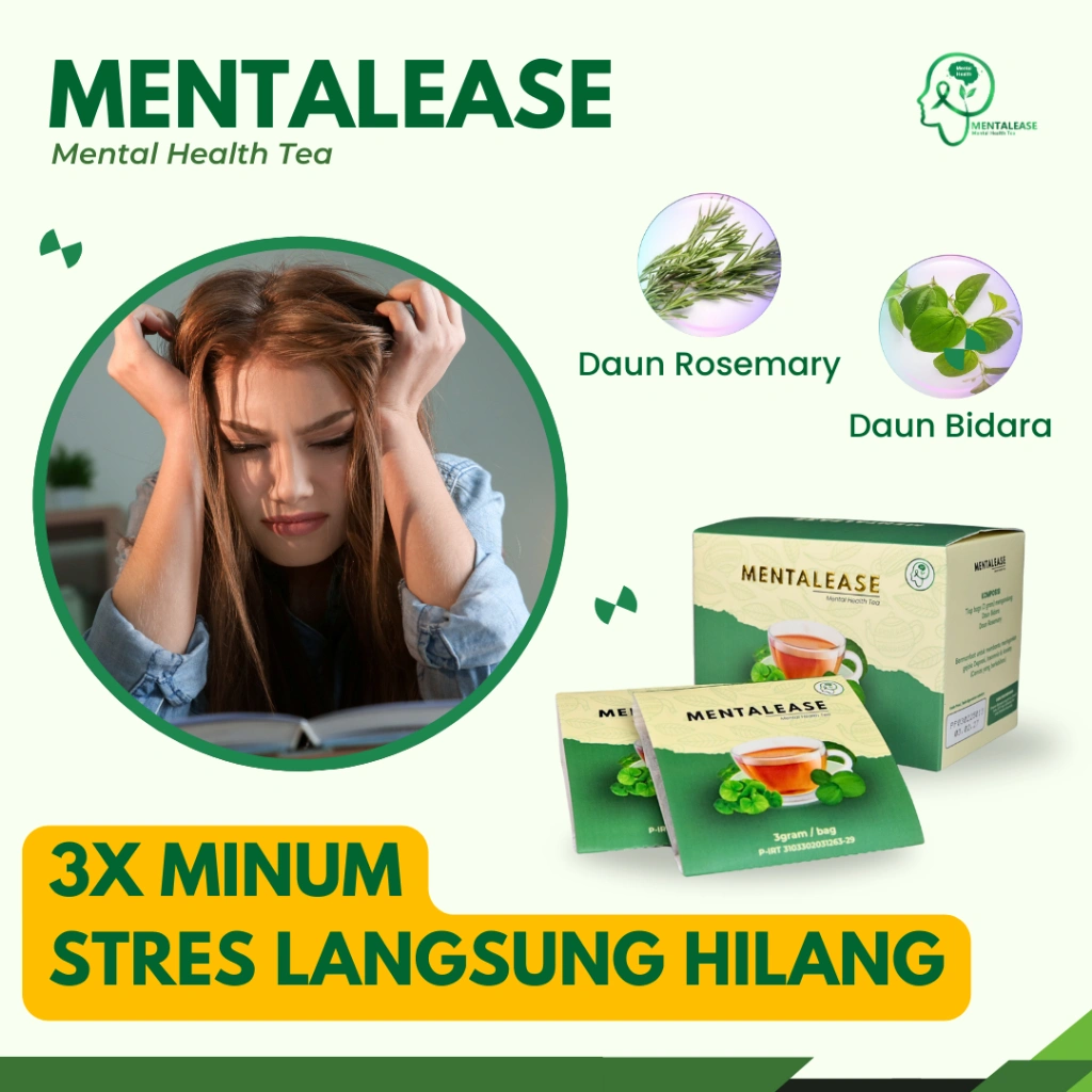 Teh Anti Stres dan Depresi Paling Ampuh - MENTALEASE Obat Teh Herbal Kesehatan Mental