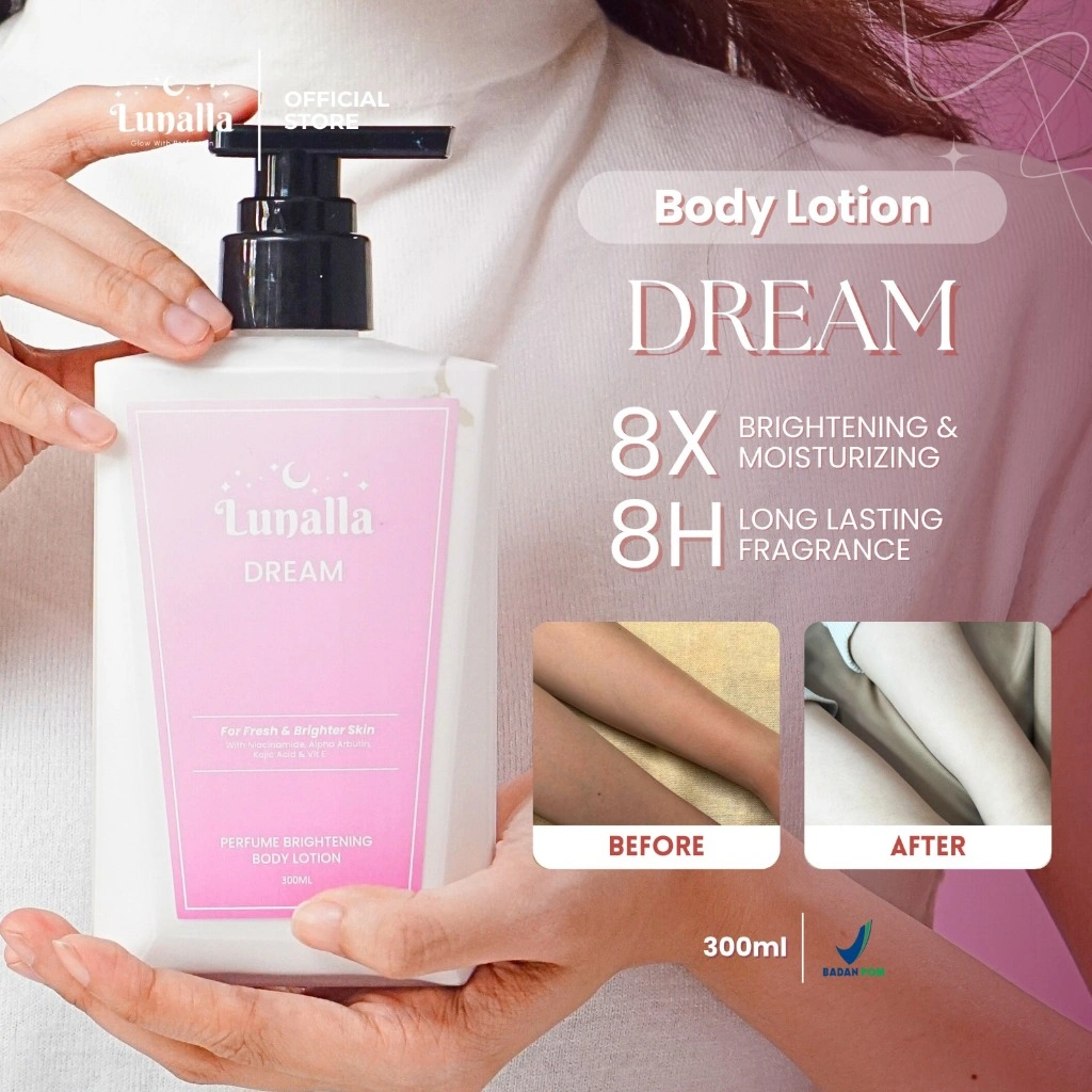 LUNALLA Dream Body Lotion Perfume Brightening Handbody 300ml Melembabkan, Mencerahkan Dan Melindungi