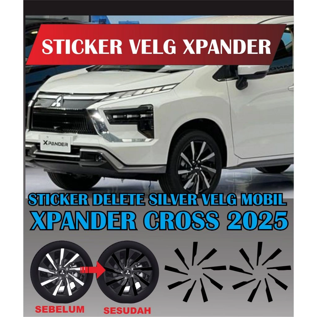STICKER VELEG MOBIL/ DELETE SILVER VELG MOBIL / STICKER VELG MOBIL XPANDER CROS 2025