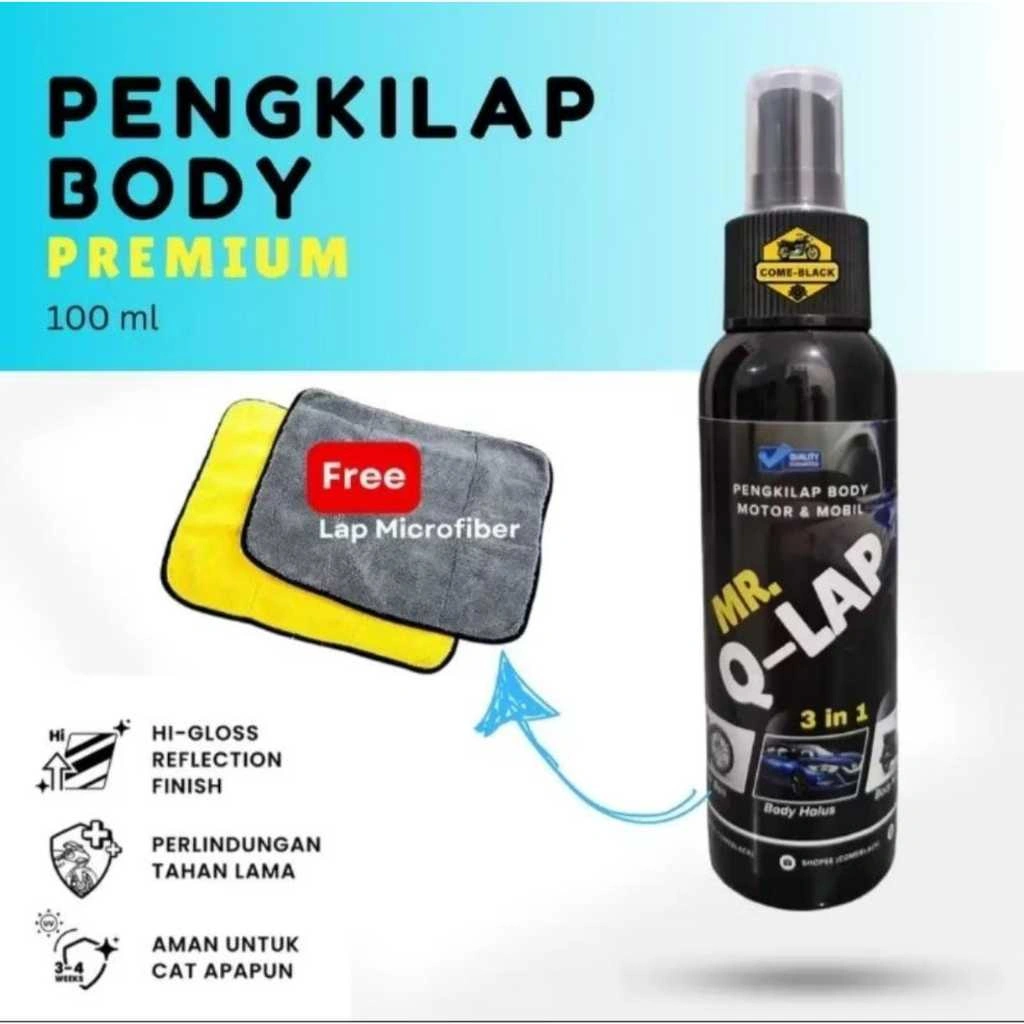 MR QILAP /  pengkilap body motor mobil / pengkilap body kendaraan - pengkilap body halus / semir ban / 100 ml