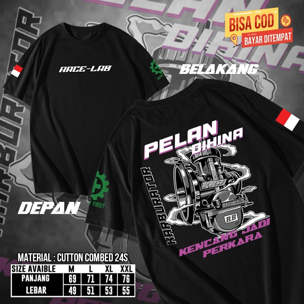 KAOS DISTRO RACING | KAOS "PELAN DIHINA KENCANG JADI PERKARA" | BAJU RACE | 2 STROKE | 4 STROKE | KAOS MOTIF BALAP | DRAG | STEERING WHEELS STORE PILOTTER PROSTREET