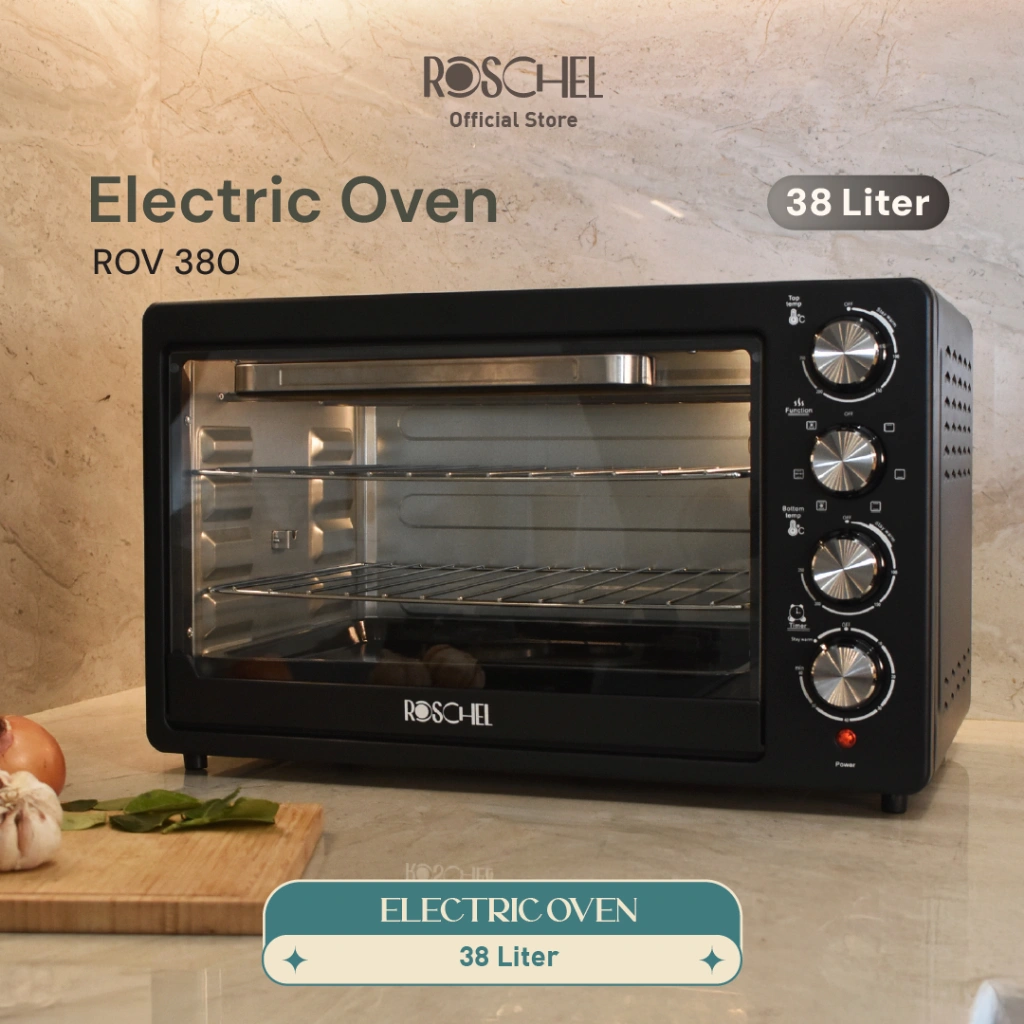 Roschel Electric Oven Low Watt 2 x 650W Atas Bawah Kapasitas 38 L Stay Warm Function With Rotisserie + Air Fryer Basket Menghangatkan with Interior Lamp Hemat Listrik Pemanas Ganda Stainless Steel Pemanggang Kue Toaster Multifungsi ROV-380