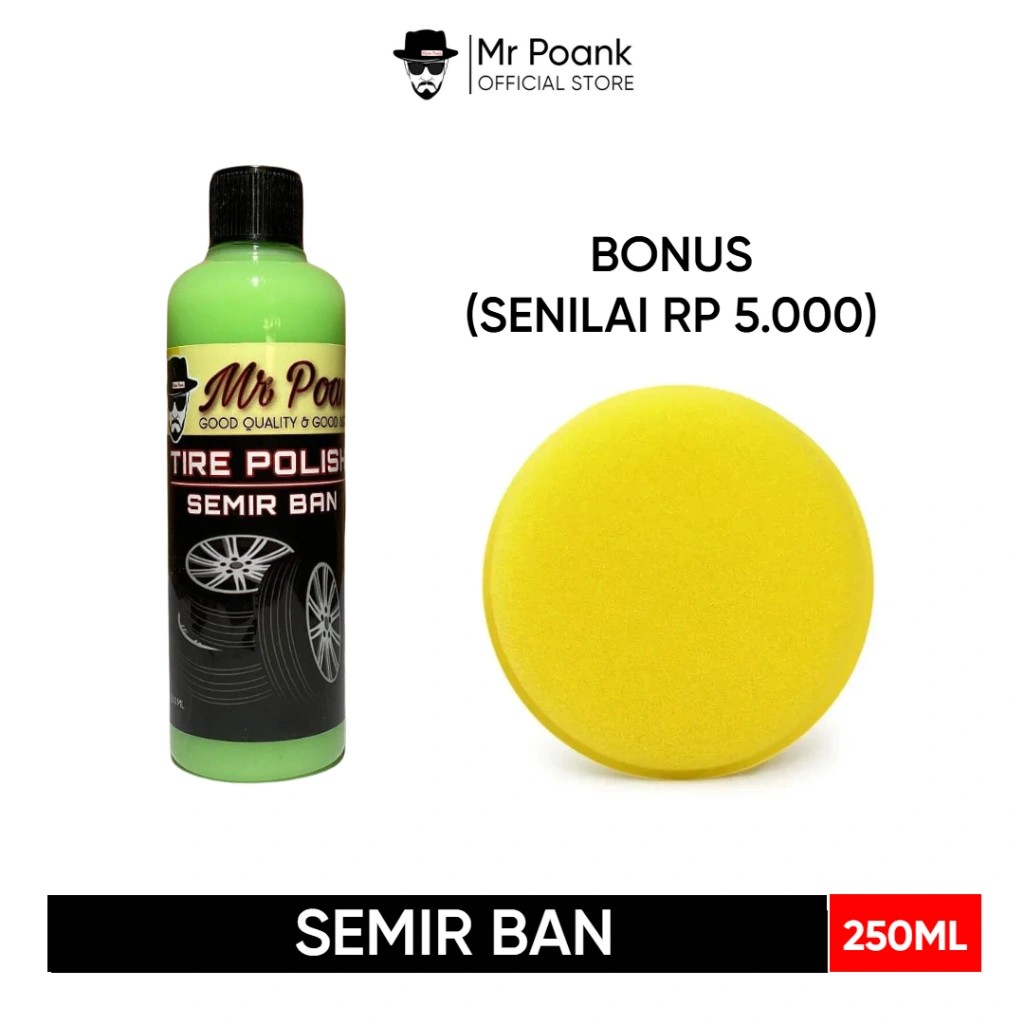 Mr Poank Semir Ban Mobil Motor  Kental Wet Look 250 ml