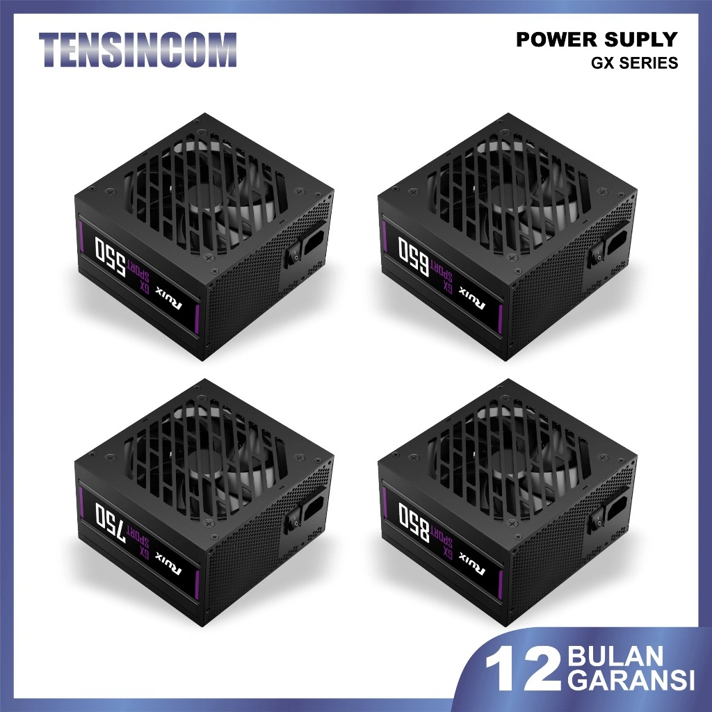 Tensincom Power Supply Unit PSU RUIX GX Series Bronze 550W/650W/750W/850W – Termurah & Bergaransi