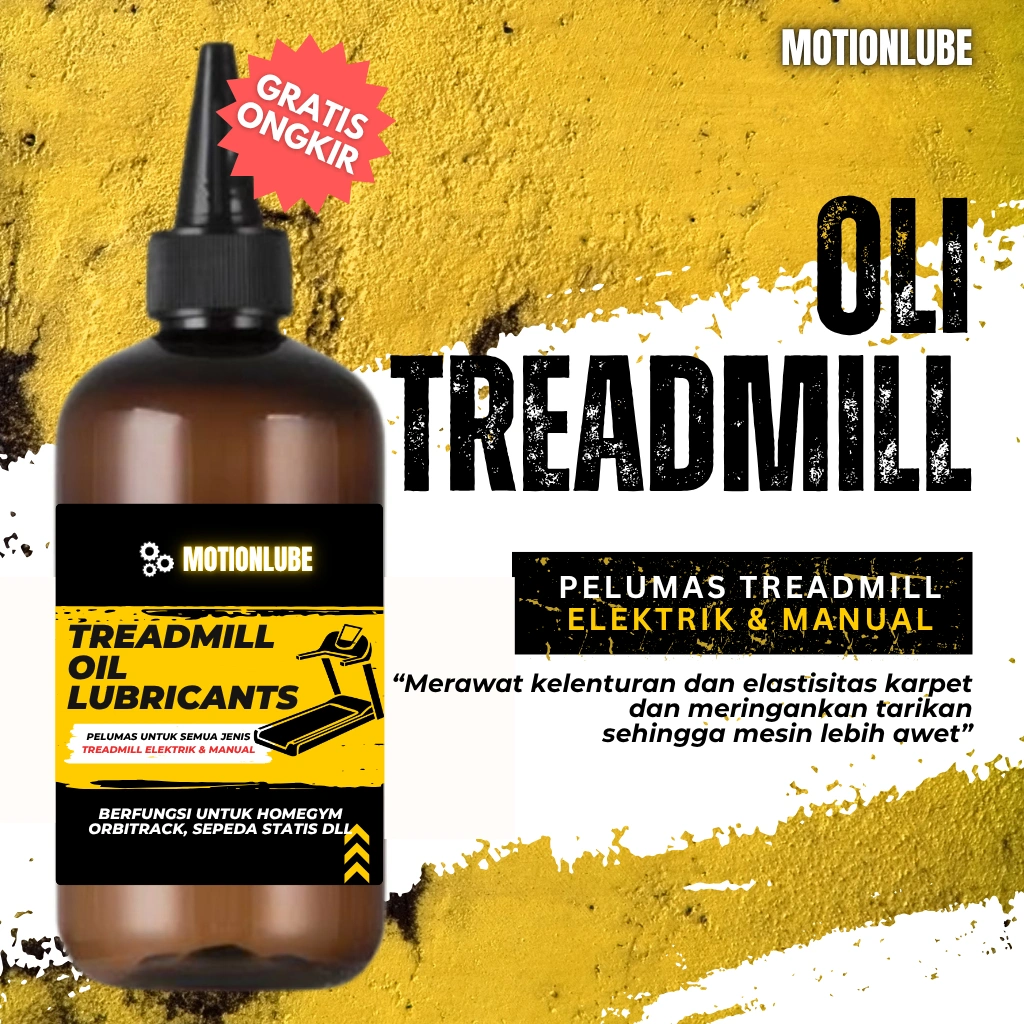 (MOTIONLUBE) Oli Treadmill | Miyak Pelumas Treadmill Murah Terbaik Sepeda Statis Elektrik & Manual Lubricant Minyak Alat Olahraga Gym Fitness