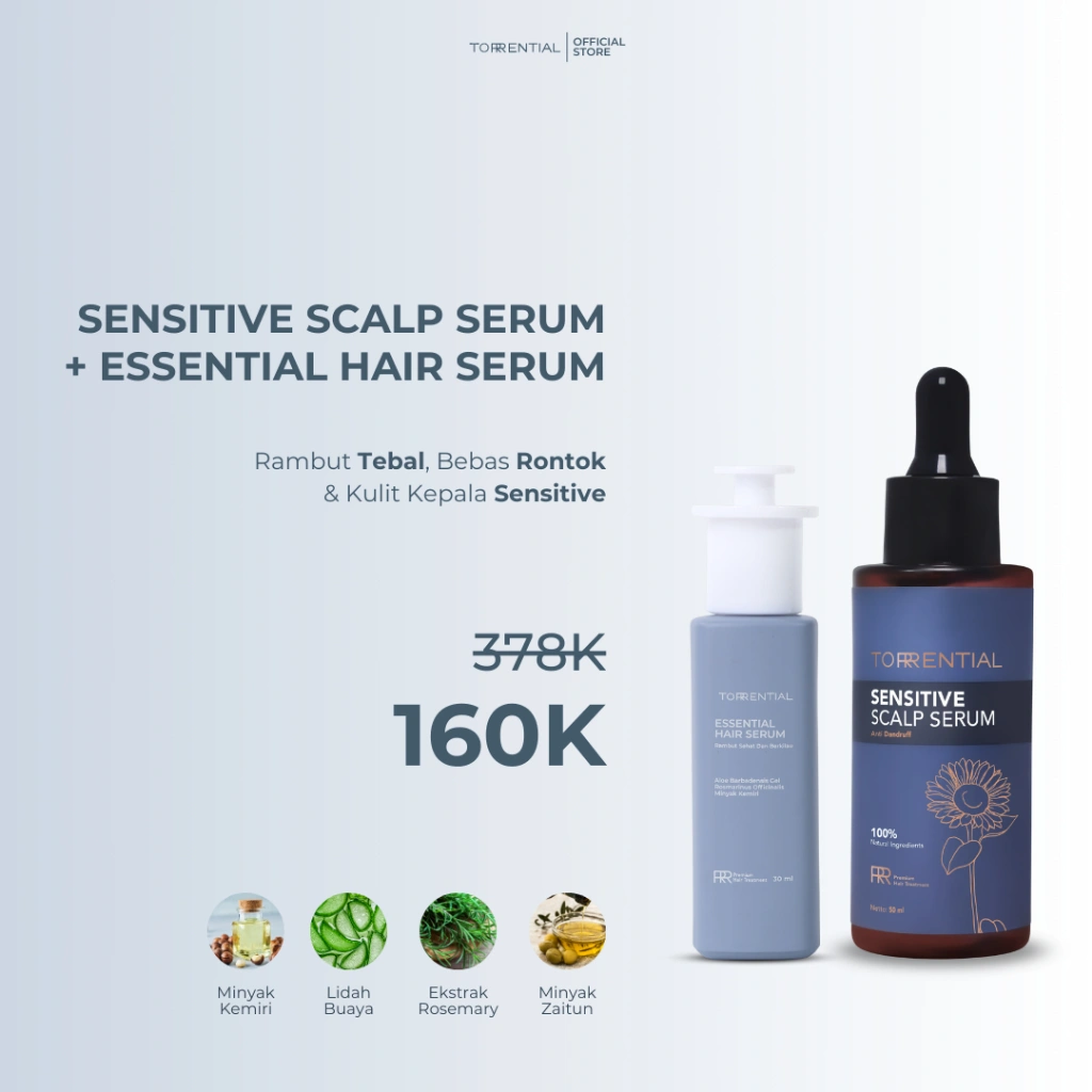 [New Bundling] Torrential Sensitive Scalp Serum + New Packaging Essential Hair Serum - Rambut Tebal , Bebas Rontok dan Kulit Kepala Sensitive