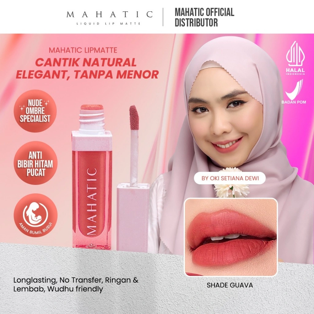 MAHATIC Lipmatte by Oki Setiana Dewi Lip Cream Lipstik Matte Nude Tahan Lama dan Anti Air Halal BPOM