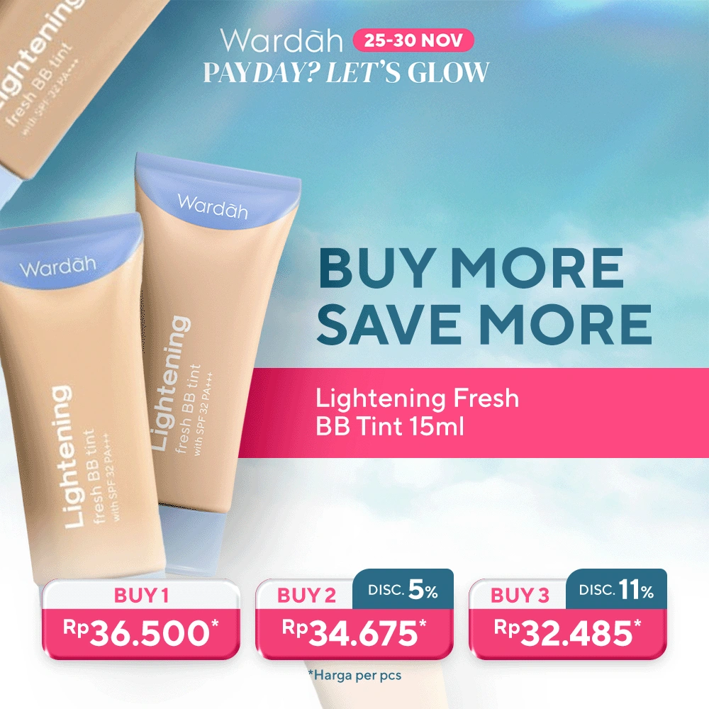 [PAYDAY GLAM: BUY MORE SAVE MORE!] WARDAH Lightening Fresh BB Tint 15ml - Base Makeup Super Ringan yang Diformulasikan dengan SPF 32 PA dan Serum Niacinamide Untuk Hasil Makeup Flawless dan Cerah Tahan Air Keringat Tahan Lama - Makeup