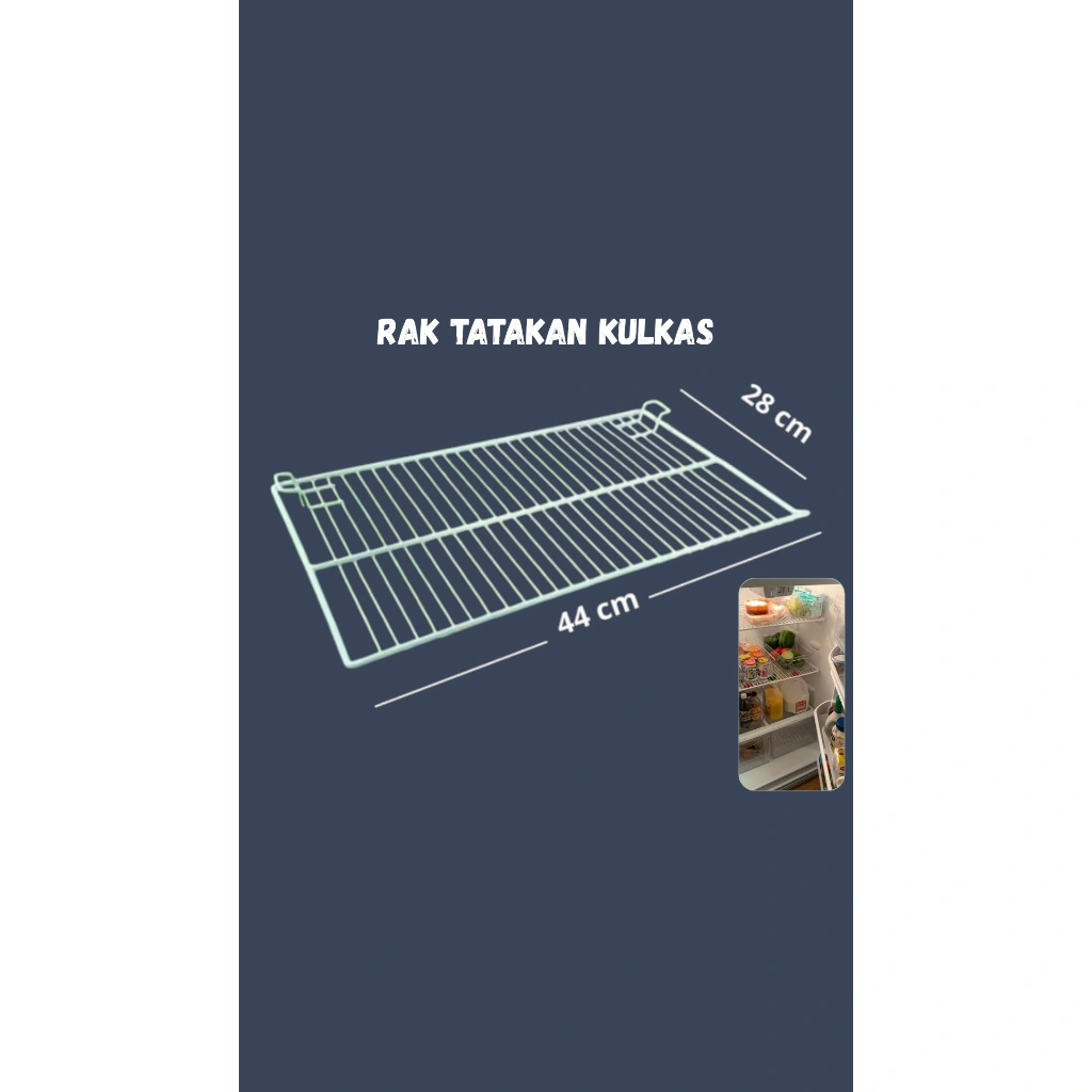 Rak Kulkas Besi 44cm×28cm Tahan Karat CUSTOM Rak kulkas lemari es semua merk dan semua type / ambalan rak kulkas