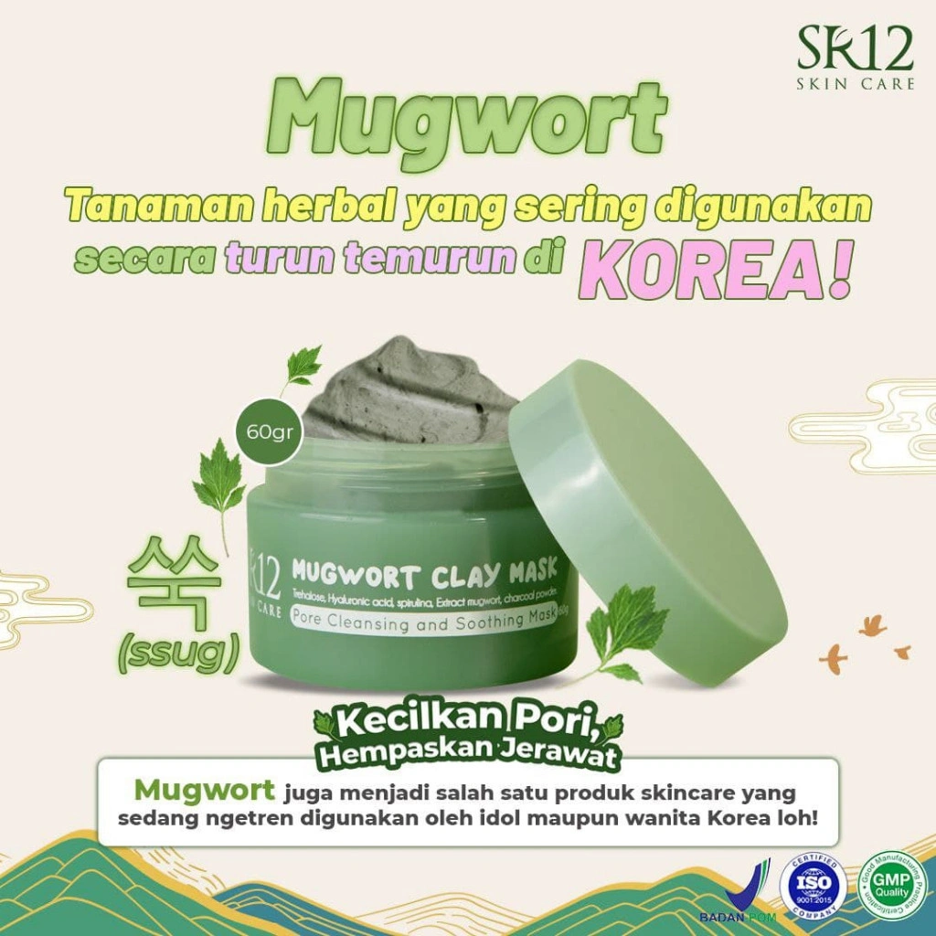 SR12 MUGWORT CLAY MASK Kecilkan Pori Hempaskan Jerawat