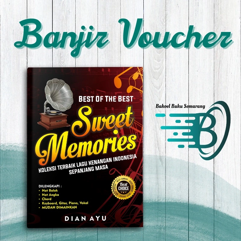 Buku Musik dan Lagu Best Of The Best Sweet Memories Partitur Not Balok dan Angka Bisa Dimainkan Dengan Piano, Keyboard Maupun Gitar