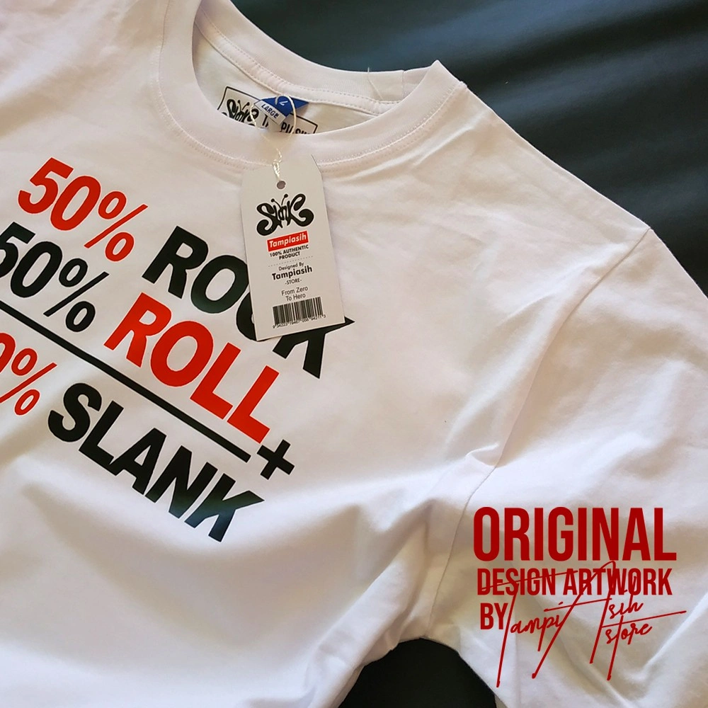 100% ROCK N ROLL - LENGAN PENDEK - ORIGINAL MADE IN SLANKERS - BAJU SLANK - KAOS SLANK - SIMPEL