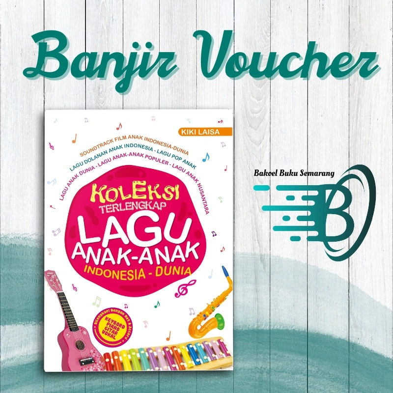 Buku Musik Koleksi Terlengkap Lagu Anak-anak Indonesia-Dunia Partitur Not Balok dan Angka Bisa Dimainkan Dengan Piano, Keyboard Maupun Gitar