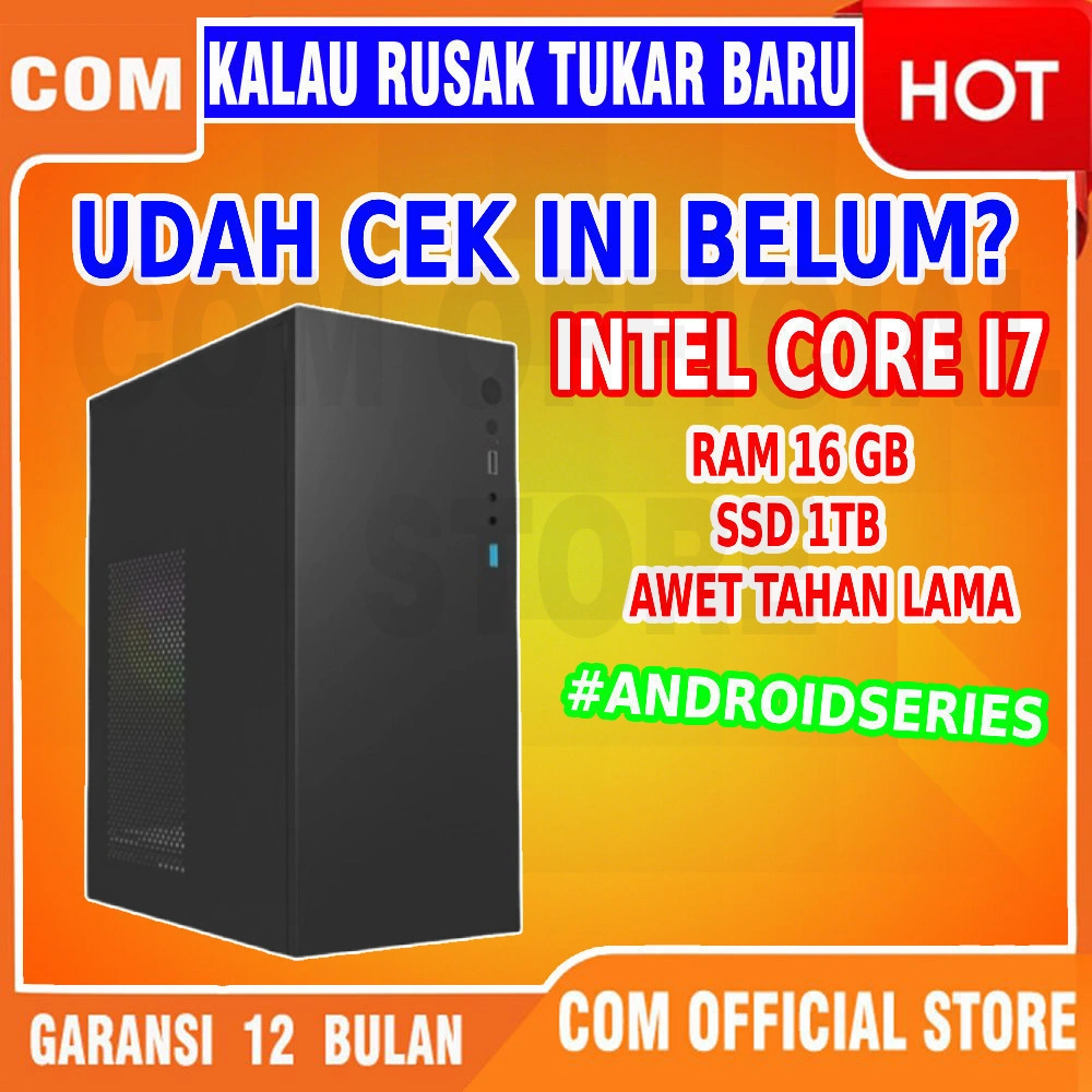 CPU KOMPUTER PC COMPUTER RAKITAN CORE I7 RAM 16 GB SSD 1 TB GA PAKE MAHAL YUK LANGSUNG DI ORDER