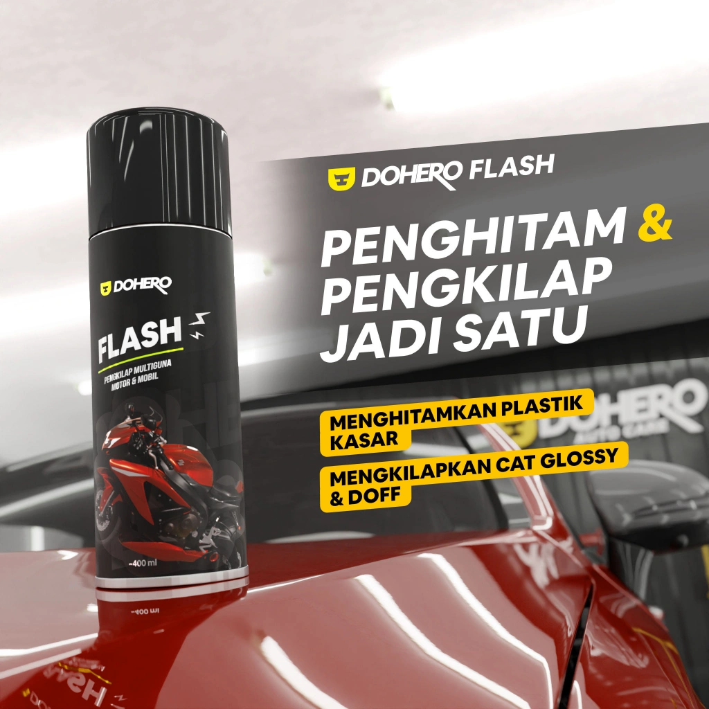 Dohero Flash - Pengkilap Dan Penghitam Body Motor Mobil