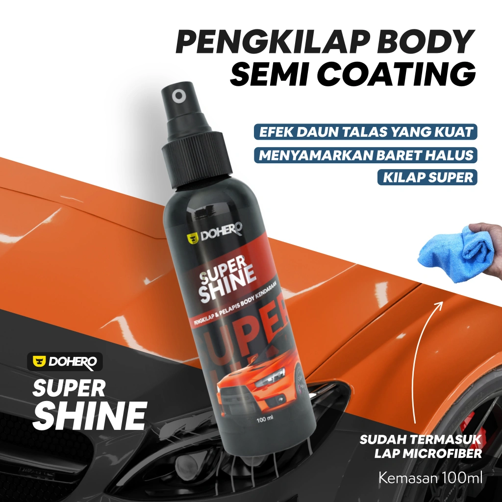 Pengkilap Body Motor / Pengkilap Mobil/Semi Coating by Dohero