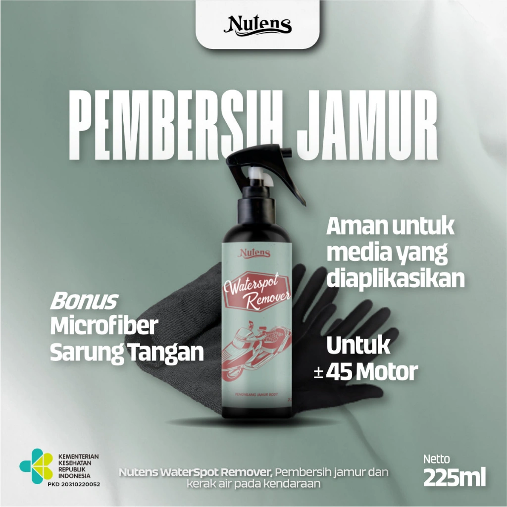 Nutens Water Spot Remover - Penghilang / Pembersih Jamur Body Mobil & Motor