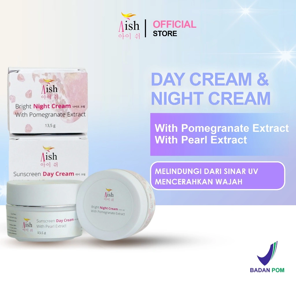 Aish Sunscreen Day Cream Dan Night Cream - Formulasi Melindungi Dari Sinar UV SPF Mencerahkan Memudarkan Noda Mencegah Penuaan Dini Pada Kulit Wajah Wanita Pria