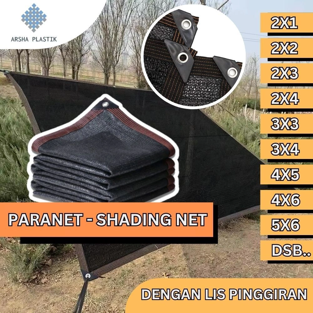 Paranet (Shading Net) Peneduh Taman/Penahan Panas Mobil Sun Shade Net/Jaring Peneduh Matahari dengan Finishing Jahitan Pinggiran dan Lubang Mata Ikan