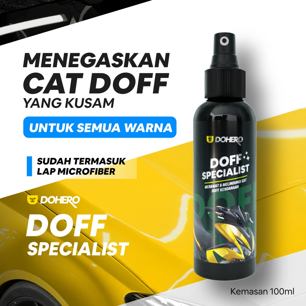 Pengkilap Body Motor Doff / Mobil Doff / Matte / Doff Specialist - By Dohero