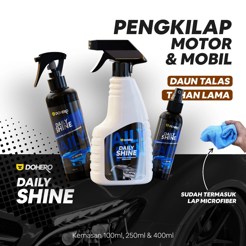 Pengkilap Body Motor & Mobil - Daily Shine - By Dohero