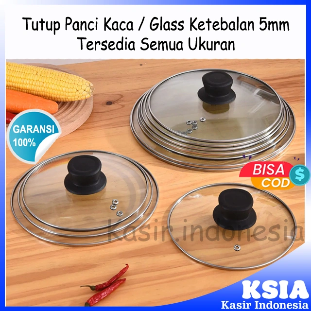Tutup Panci Kaca 16cm-30cm Tebal 5mm Berkualitas Handle Tahan Panas untuk Penggorengan, Dandang, Wajan, Kuali, Frypan dan Workpan