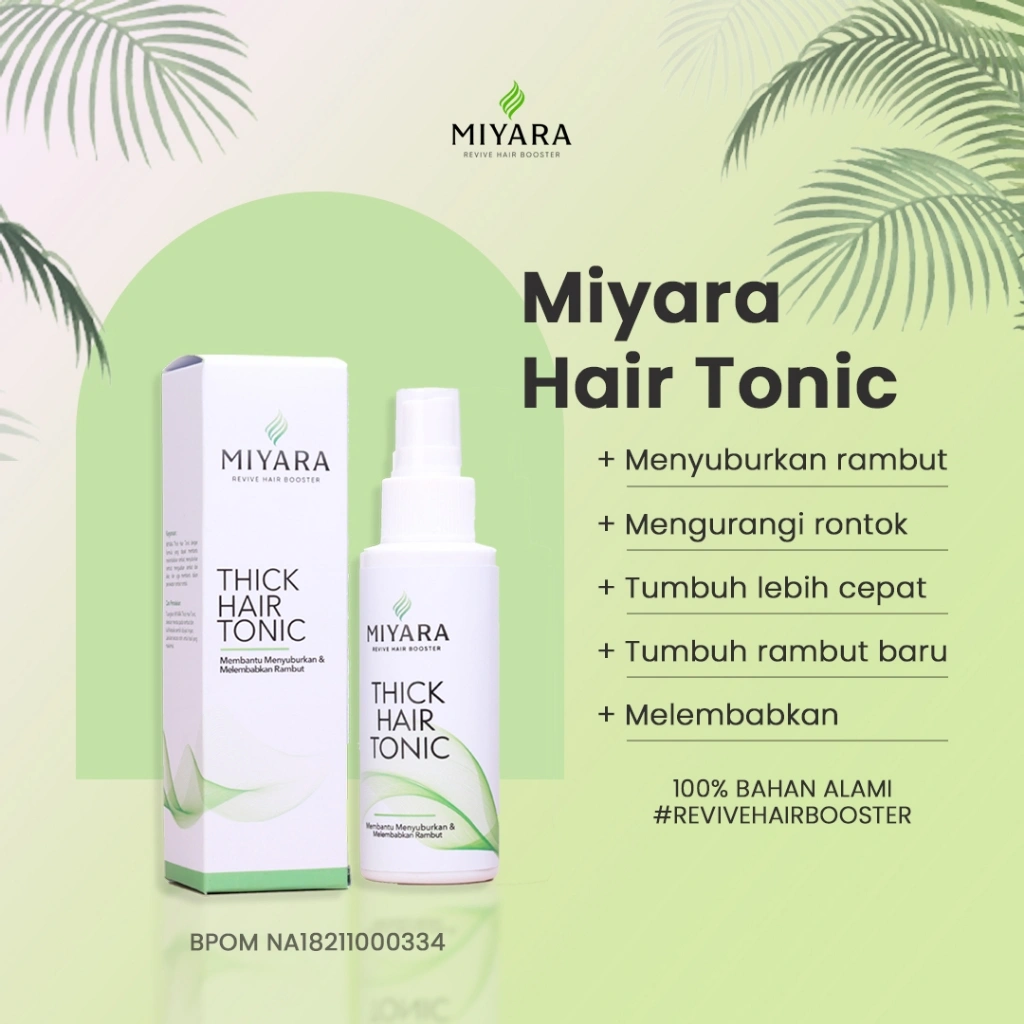Miyara Hair Tonic 100 ml - Perawatan Rambut Rontok dan Berketombe