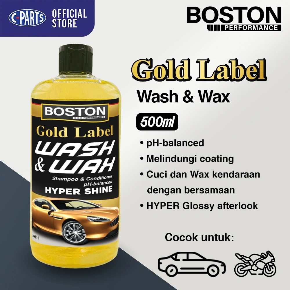 Shampo Sabun Cuci Mobil dan Motor Premium dan Terbaik BOSTON Gold Label Wash and Wax 500ml