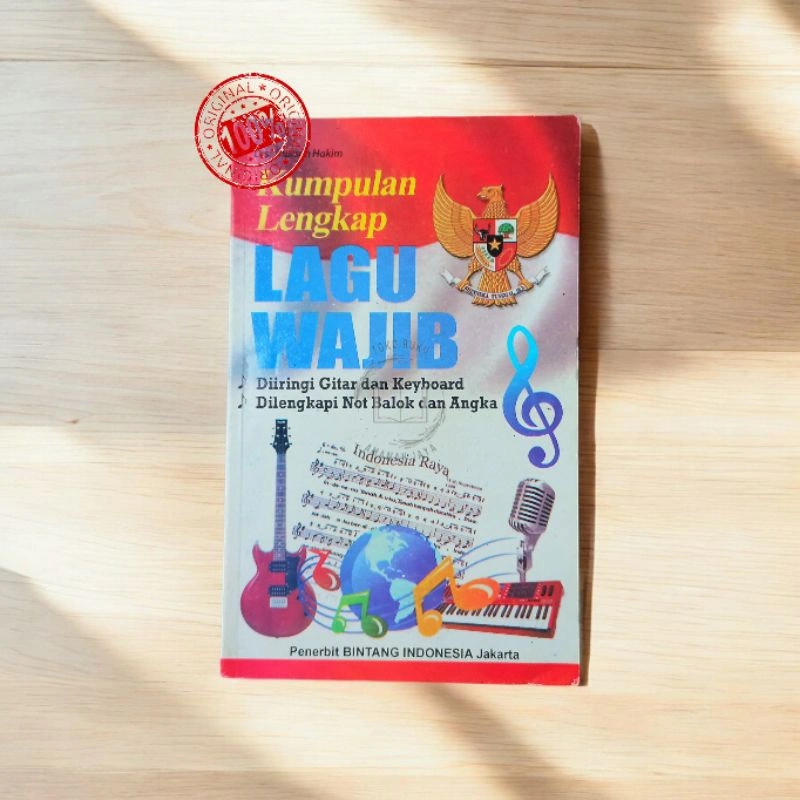 Buku Kumpulan Lengkap Lagu Wajib Dilengkapi Gitar, Keyboard, Not Balok, dan Angka
