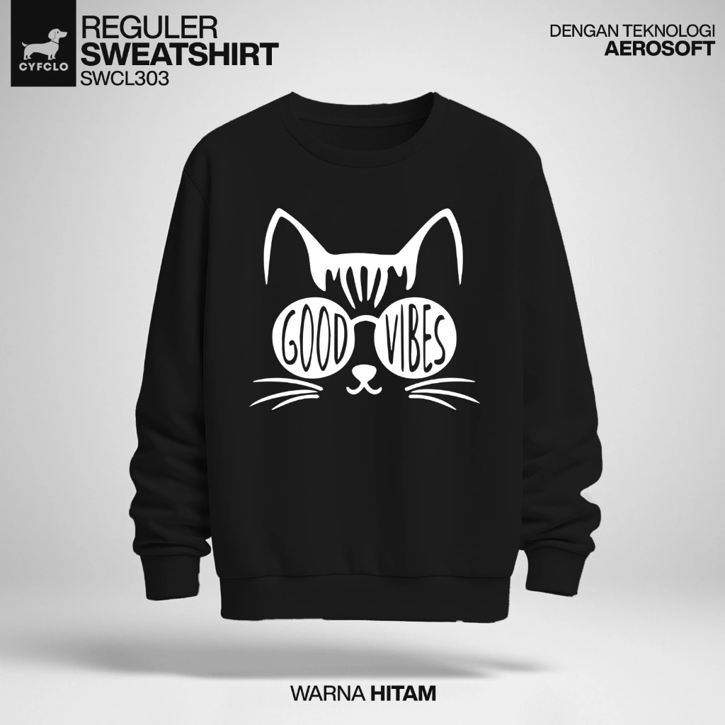 CYFCLO Sweater Crewneck Fleece Sablon DTF Gambar Tajam, Tebal Lembut Mengangatkan Unisex | SWCL303-Good Vibes