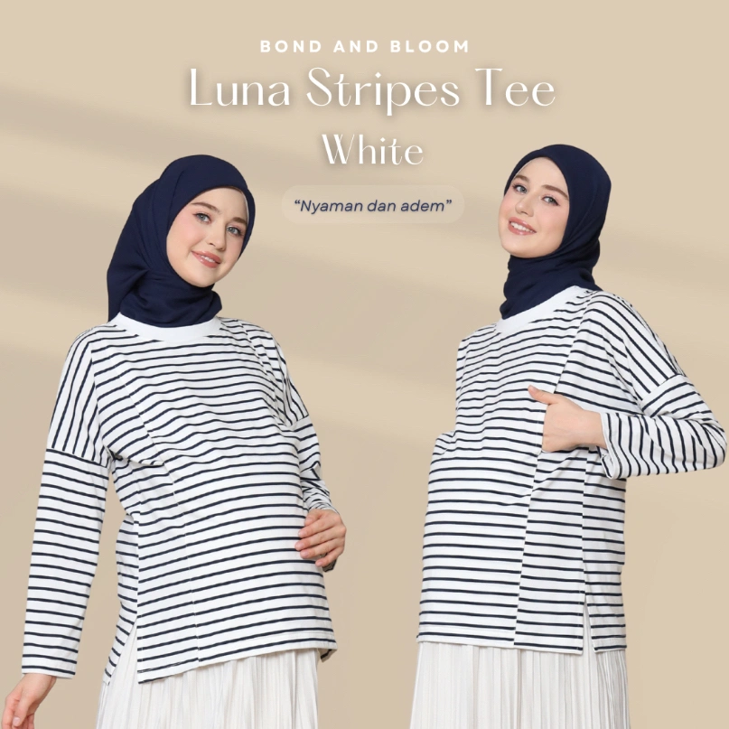 Bond and Bloom Luna Stripes Tee in White , Kaos Hamil dan Menyusui, Katun Premium Adem dan Longgar