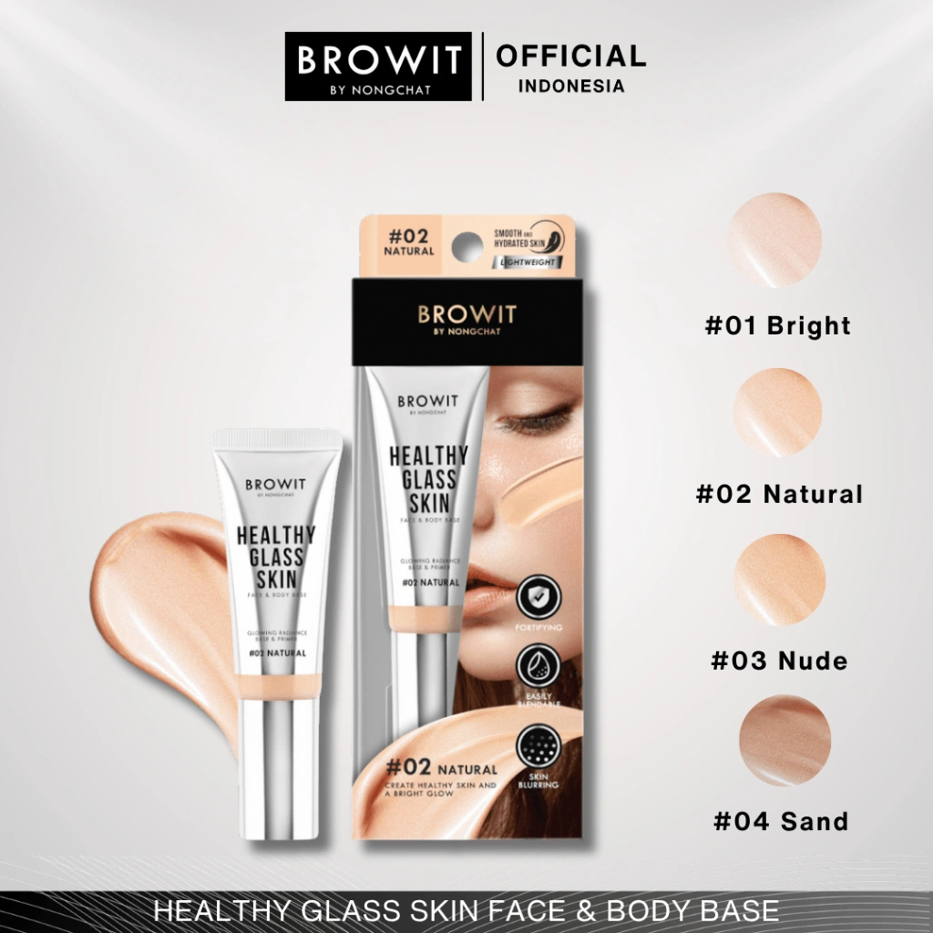 BROWIT BY NONGCHAT Healthy Glass Skin Face & Body Base / Primer Makeup / Base Makeup