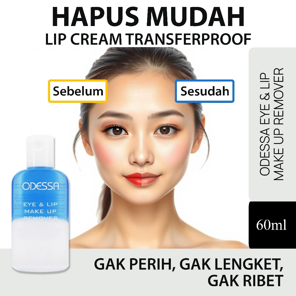 [ Mudah Hapus Lip Transferproof ] Odessa Eye & Lip Remover + Mascara Waterproof –Gak Perih Gak Gosok